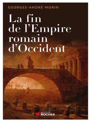 cover image of La fin de l'empire romain d'occident NED